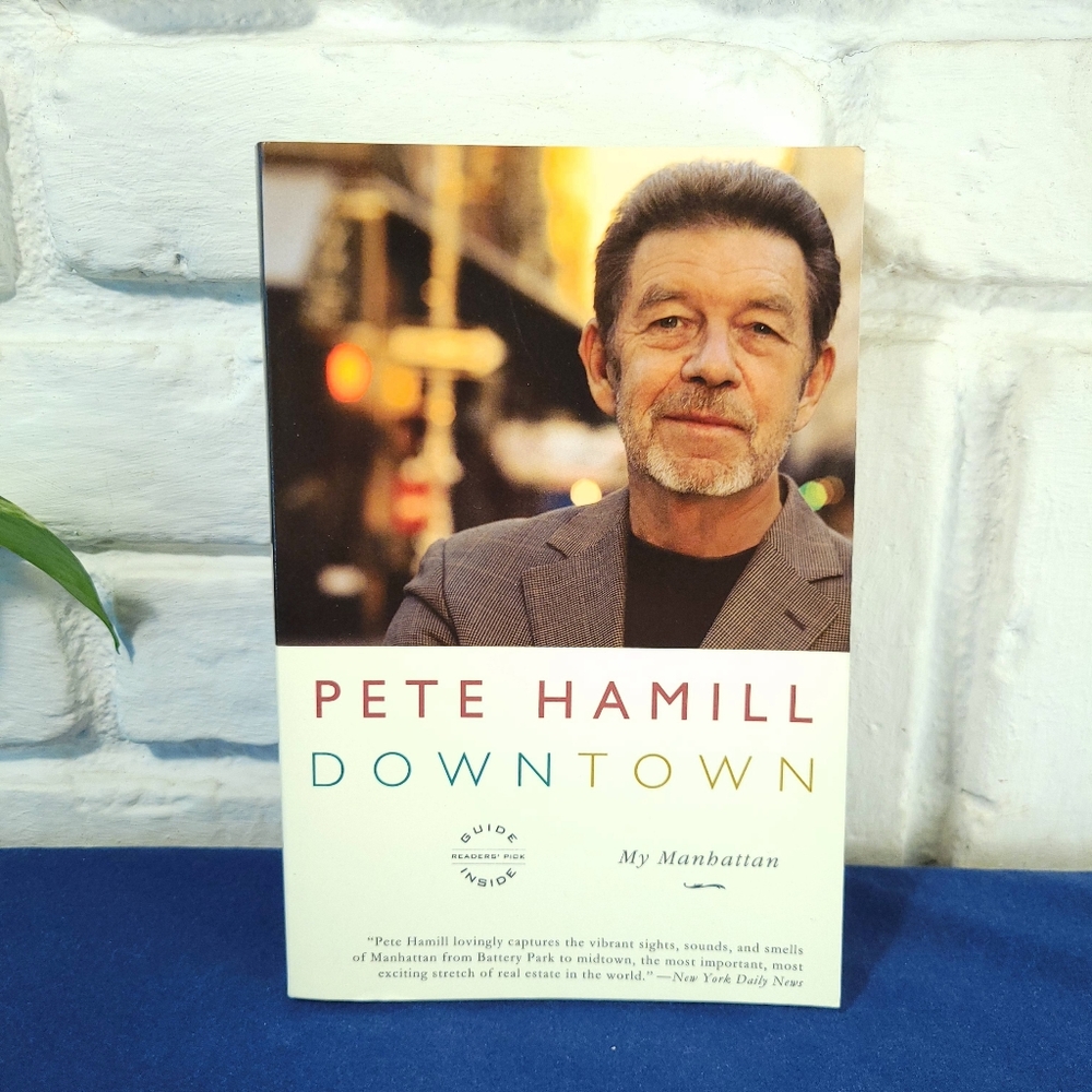 { ❤️ $5} DOWNTOWN by Pete Hamill New York Memoir